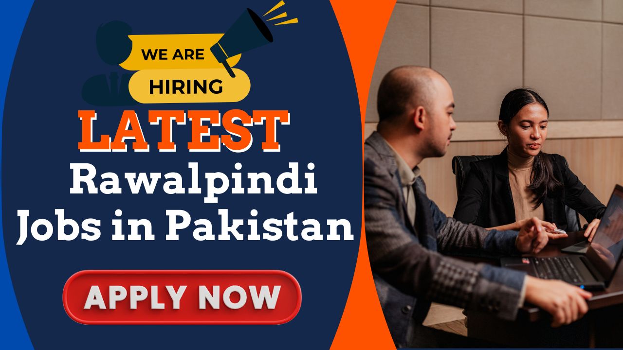 Rawalpindi Jobs in Pakistan