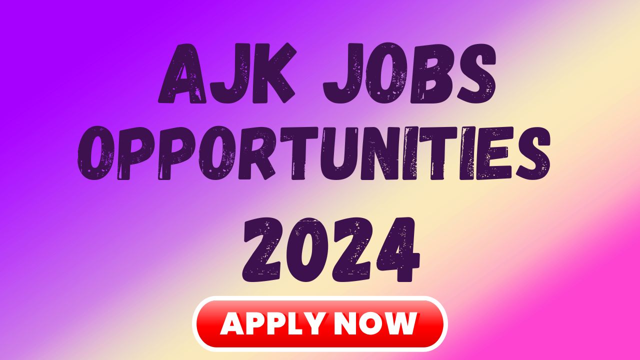 AJK Jobs