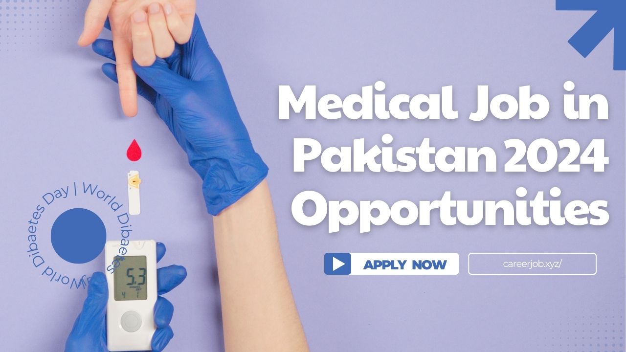 Medical Job in Pakistan